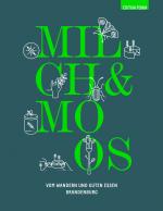 Cover-Bild Milch & Moos