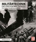 Cover-Bild Militärtechnik des Ersten Weltkriegs