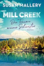 Cover-Bild Mill Creek - Die Träume meiner Schwester