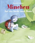Cover-Bild Minchen - Auf der Suche nach Mama