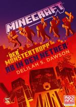 Cover-Bild Minecraft - Der Monstertrupp: Ab in den Nether