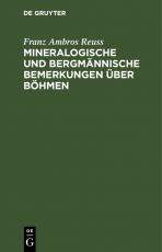 Cover-Bild Mineralogische und bergmännische Bemerkungen über Böhmen