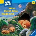 Cover-Bild ministeps: Wenn kleine Tiere müde sind (Kleine Ausgabe)