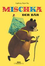 Cover-Bild Mischka, der Bär