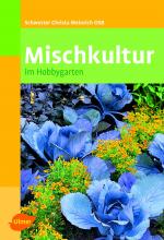 Cover-Bild Mischkultur im Hobbygarten