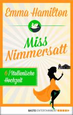 Cover-Bild Miss Nimmersatt - Folge 6