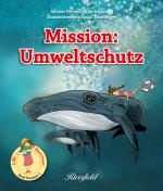 Cover-Bild Mission: Umweltschutz
