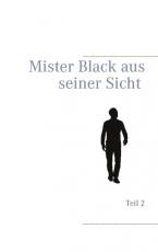 Cover-Bild Mister Black aus seiner Sicht