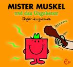 Cover-Bild Mister Muskel und das Ungeheuer