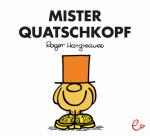 Cover-Bild Mister Quatschkopf