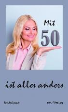 Cover-Bild Mit 50 ist alles anders