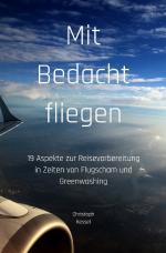 Cover-Bild Mit Bedacht fliegen