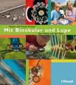Cover-Bild Mit Binokular und Lupe