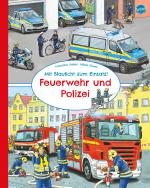 Cover-Bild Mit Blaulicht zum Einsatz! Feuerwehr und Polizei
