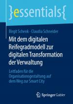 Cover-Bild Mit dem digitalen Reifegradmodell zur digitalen Transformation der Verwaltung