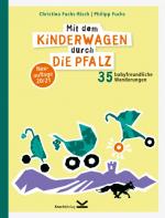 Cover-Bild Mit dem Kinderwagen durch die Pfalz