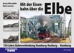 Cover-Bild Mit der Eisenbahn über die Elbe