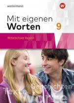 Cover-Bild Mit eigenen Worten - Sprachbuch für bayerische Mittelschulen Ausgabe 2016