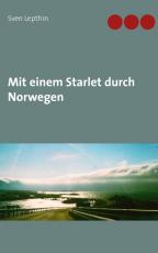 Cover-Bild Mit einem Starlet durch Norwegen