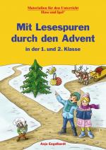 Cover-Bild Mit Lesespuren durch den Advent in der 1. und 2. Klasse