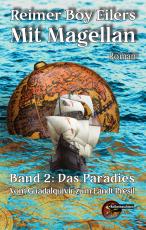 Cover-Bild Mit Magellan. Bd. 2: Das Paradies.