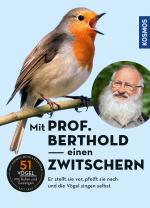 Cover-Bild Mit Prof. Berthold einen zwitschern!