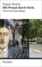 Cover-Bild Mit Proust durch Paris. Literarische Spaziergänge