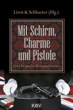 Cover-Bild Mit Schirm, Charme und Pistole