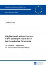 Cover-Bild Mitgliedstaatliche Repräsentanz in den ständigen Ausschüssen des Europäischen Parlaments