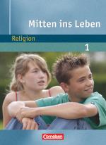 Cover-Bild Mitten ins Leben - Religion - Band 1: 5./6. Schuljahr