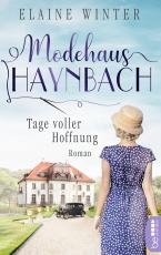 Cover-Bild Modehaus Haynbach – Tage voller Hoffnung