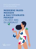 Cover-Bild Moderne Mayr-Medizin & das VIVAMAYR-Prinzip