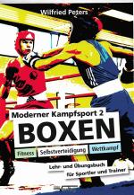 Cover-Bild Moderner Kampfsport 2 - Boxen, Fitness, Selbstverteidigung, Wettkampf