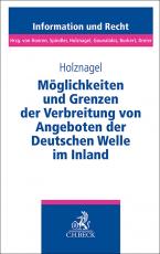 Cover-Bild Möglichkeiten und Grenzen der Verbreitung von Angeboten der Deutschen Welle im Inland