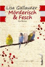Cover-Bild Mörderisch & Fesch