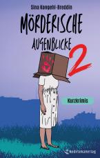 Cover-Bild Mörderische Augenblicke 2