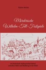 Cover-Bild Mörderische Wilhelm-Tell-Festspiele