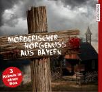 Cover-Bild Mörderischer Hörgenuss aus Bayern