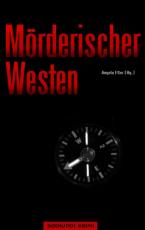 Cover-Bild Mörderischer Westen