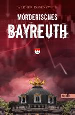 Cover-Bild Mörderisches Bayreuth