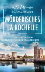 Cover-Bild Mörderisches La Rochelle