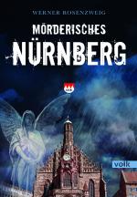 Cover-Bild Mörderisches Nürnberg