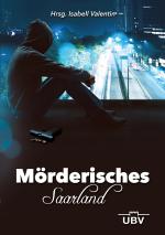 Cover-Bild Mörderisches Saarland