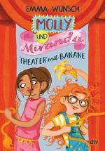 Cover-Bild Molly und Miranda − Theater mit Banane