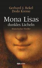 Cover-Bild Mona Lisas dunkles Lächeln