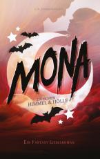 Cover-Bild Mona - Zwischen Himmel und Hölle