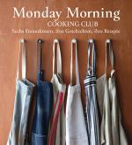 Cover-Bild Monday Morning Cooking Club