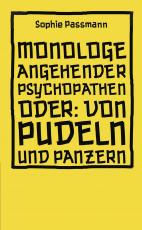 Cover-Bild Monologe angehender Psychopathen