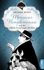 Cover-Bild Monsieur Pamplemousse und der tödliche Kampf gegen die Kilos
