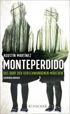 Cover-Bild Monteperdido – Das Dorf der verschwundenen Mädchen